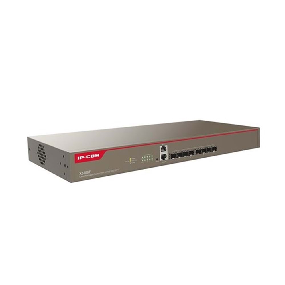 IP-COM X5308F 8port 10GbE SFP+ Bulut Yönetilebilir Switch