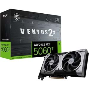 MSI RTX5060TI 16GB VENTUS 2X OC PLUS 128BİT GDDR7 HDMI DP PCIe 5.0