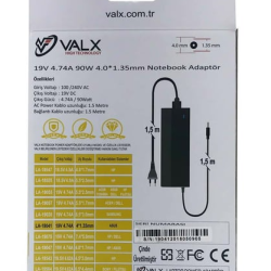 VALX HIGH TECHNOLOGY LA-19041 19V 4.74A 90W 4.0*1.35MM NOTEBOOK  ADAPTÖR