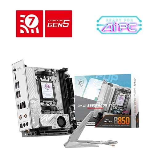 MSI MPG B850I EDGE TI WIFI DDR5 AM5 SOKET MINI ATX